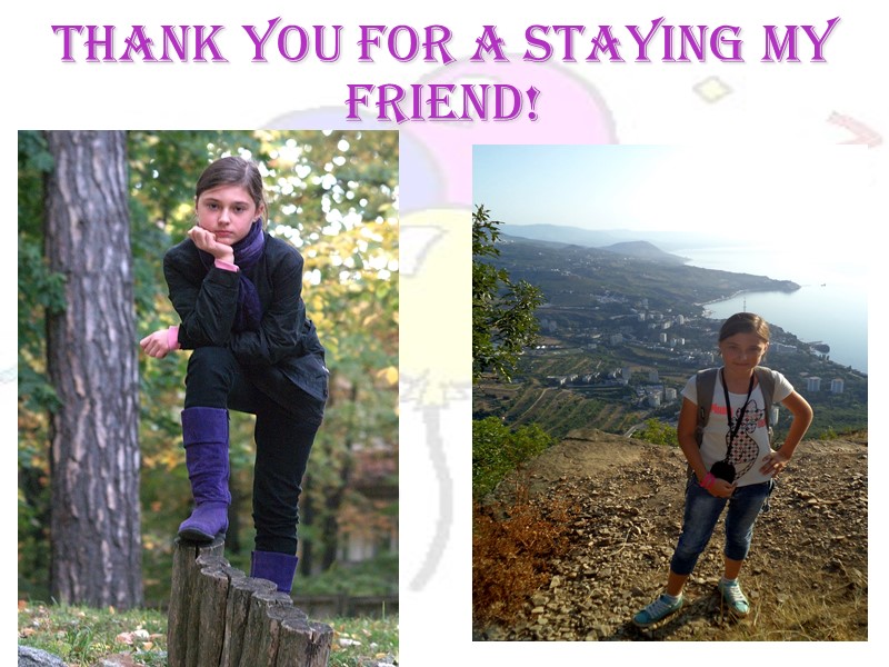 Thank you for a stayING my friend!